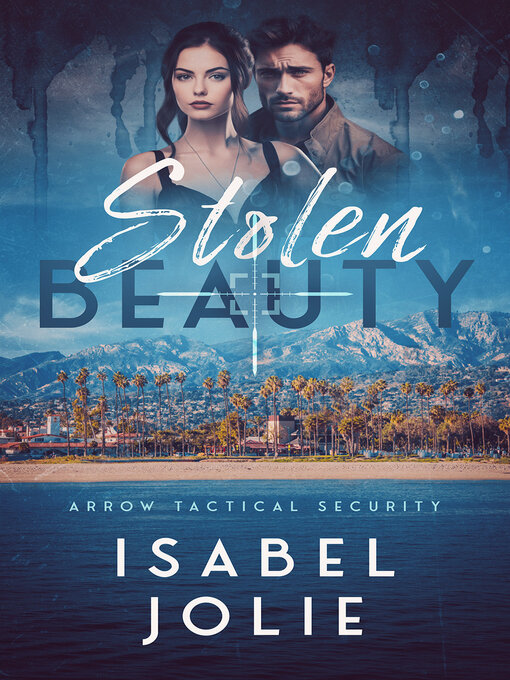 Title details for Stolen Beauty by Isabel Jolie - Available